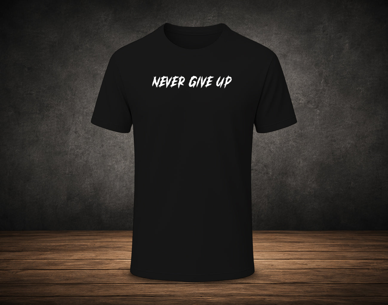 Never Give Up - Half Sleeve Round Neck T-Shirt