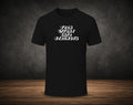 Turn Effort into Strength - Half Sleeve Round Neck T-Shirt