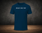 Results Take Time - Half Sleeve Round Neck T-Shirt