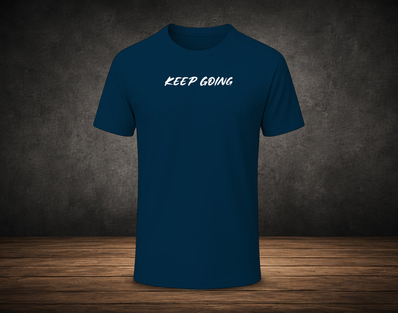 Keep Going - Half Sleeve Round Neck T-Shirt