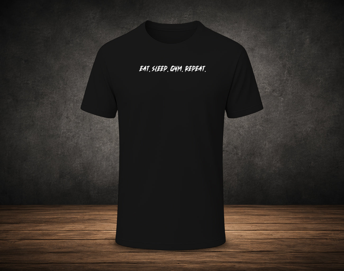 Eat. Sleep. Gym. Repeat. - Half Sleeve Round Neck T-Shirt