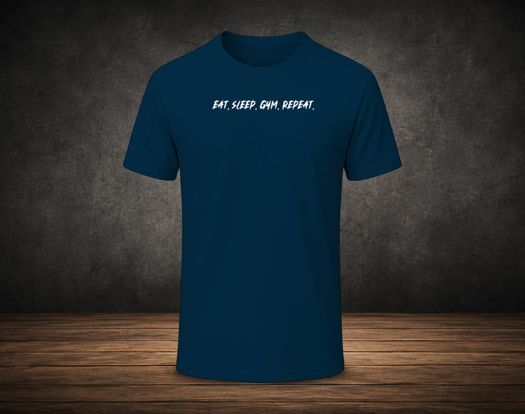 Eat. Sleep. Gym. Repeat. - Half Sleeve Round Neck T-Shirt