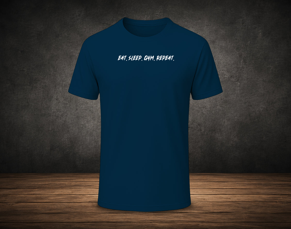 Eat. Sleep. Gym. Repeat. - Half Sleeve Round Neck T-Shirt (Gym T-Shirt)