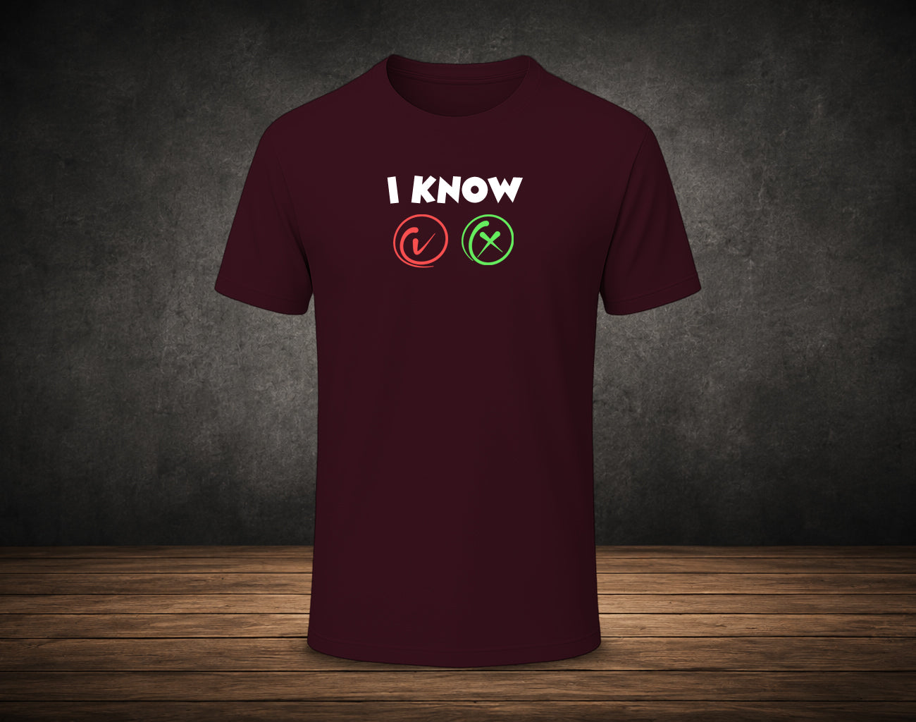 I Know Right or Wrong - Half Sleeve Round Neck T-Shirt