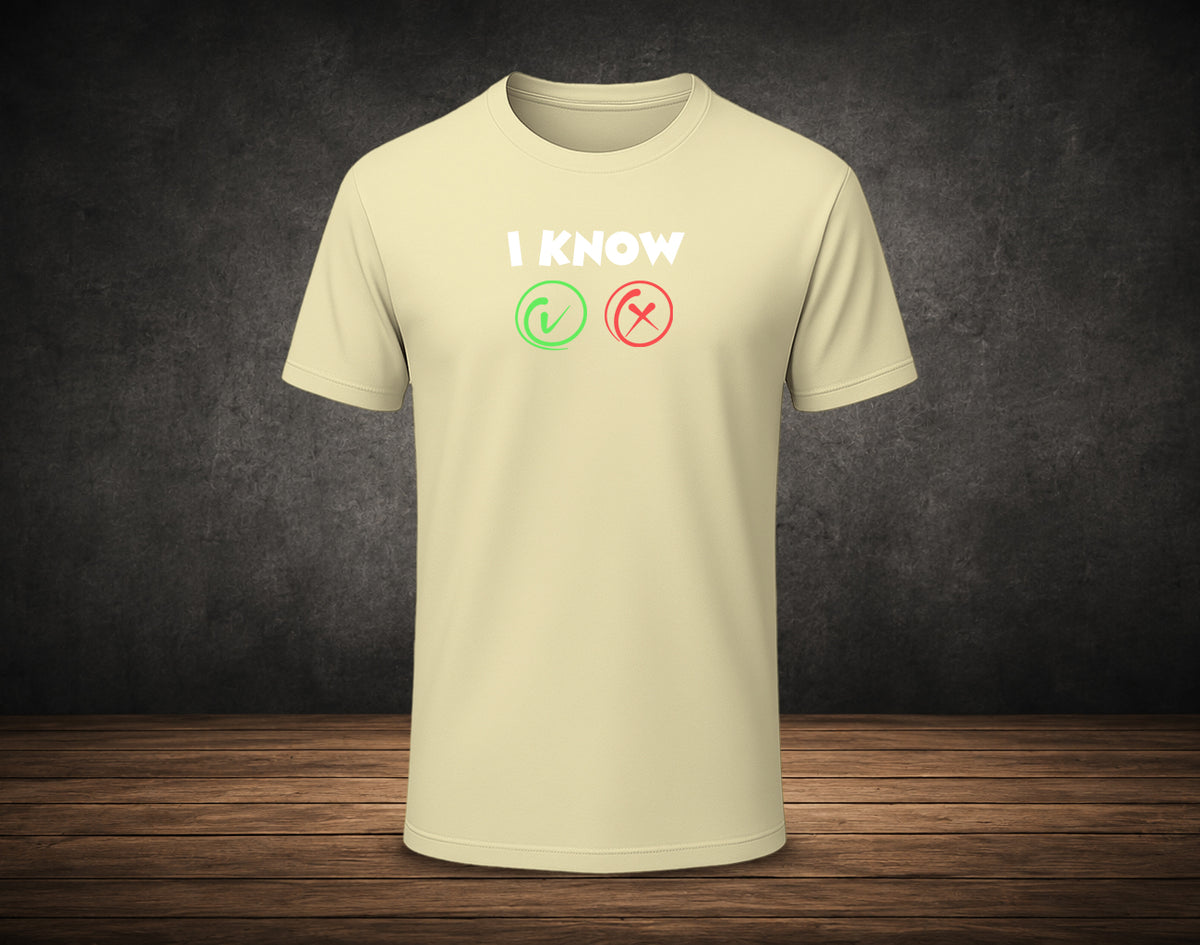 I Know Right or Wrong - Half Sleeve Round Neck T-Shirt