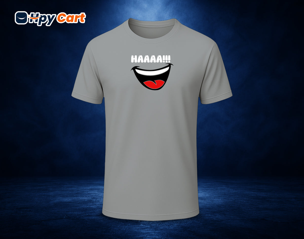 Haaaa!! - Half Sleeve Round Neck T-Shirt