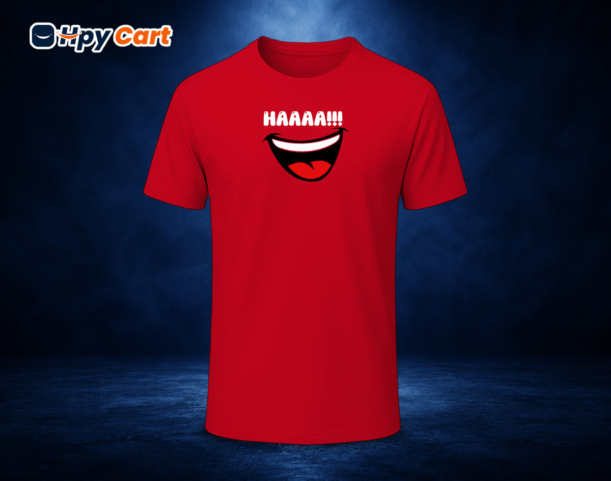 Haaaa!! - Half Sleeve Round Neck T-Shirt