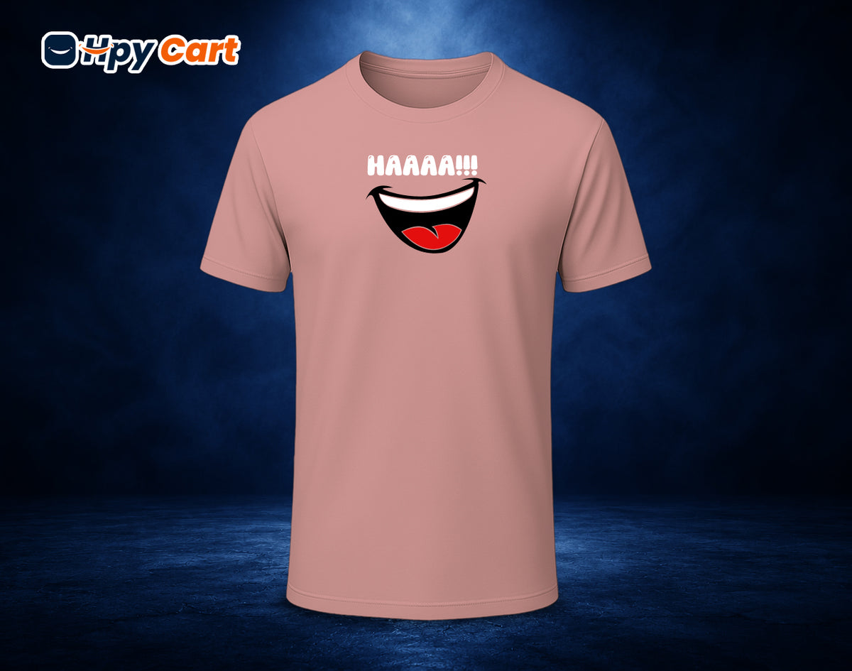 Haaaa!! - Half Sleeve Round Neck T-Shirt