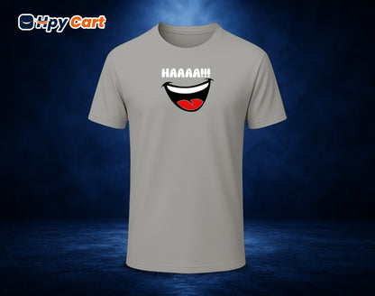 Haaaa!! - Half Sleeve Round Neck T-Shirt