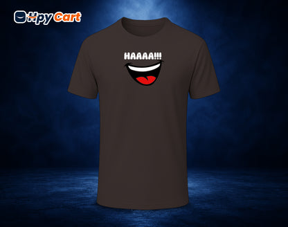 Haaaa!! - Half Sleeve Round Neck T-Shirt