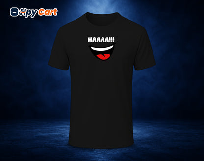 Haaaa!! - Half Sleeve Round Neck T-Shirt